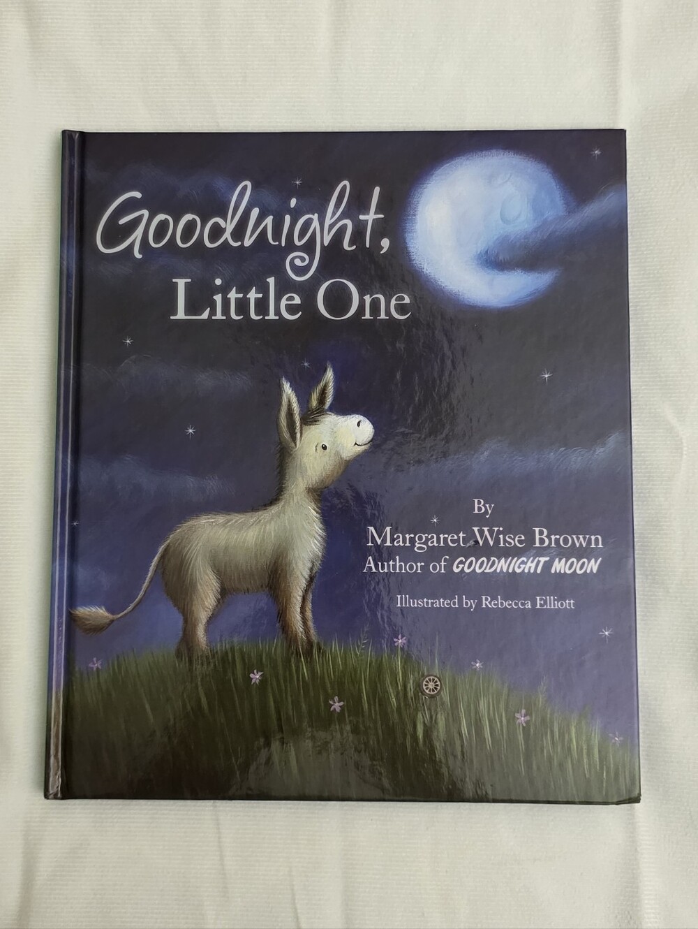 NWOT Goodnight, Little One by Margaret Wise Brown/Illustrated By Rebecca Elliott